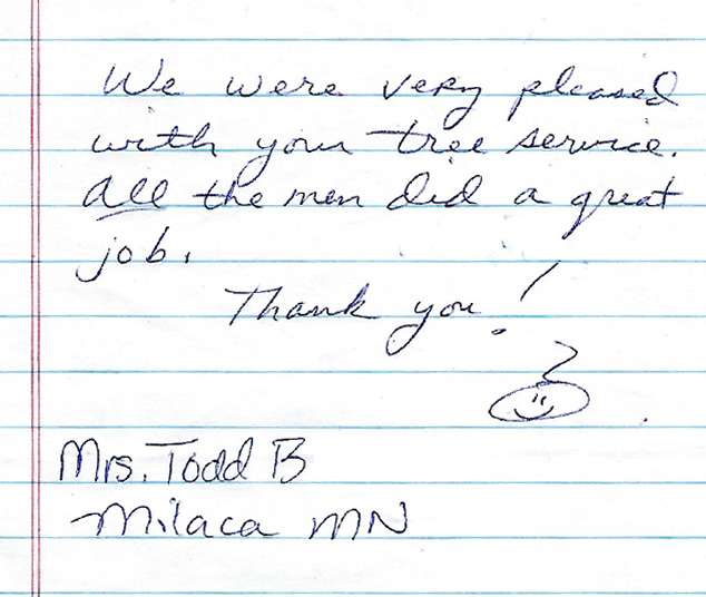 Testimonial from customer in Milaca, MN Milaca, MN Tree Service Testimonial